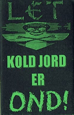 Kold Jord er Ond