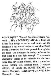 First Demo Review of BOMB SQUAD's "Mental Frostbites"