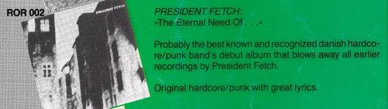 Eternal Need: President Fetch's Hardcore Debut